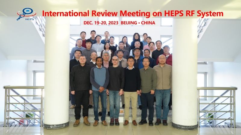International Review Meeting on HEPS RF System Held at IHEP